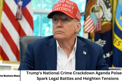 Trump's National Crime Crackdown Agenda Poised to Spark Legal Battles and Heighten Tensions