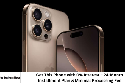 Get This Phone with 0% Interest – 24-Month Installment Plan & Minimal Processing Fee