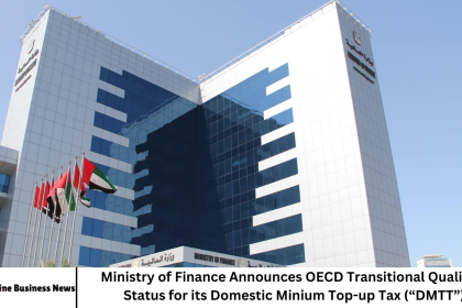 Ministry of Finance Announces OECD Transitional Qualified Status for its Domestic Minium Top-up Tax (“DMTT”)